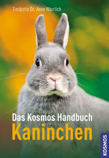 Das Kosmos Handbuch Kaninchen